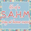 Life of a SAHM