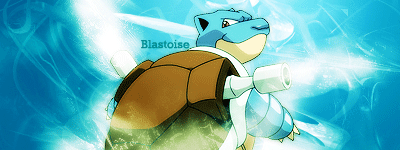 Forum Image: http://i77.photobucket.com/albums/j73/TaterSalad82/Sigs/blastoise.png