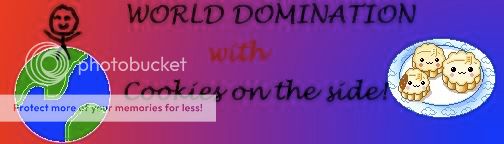 WORLD DOMINATION with cookies on the side banner