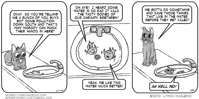 Cat, don't be a hero. -- Monkey by Lynda Naclerio - Copyright 2004-2010